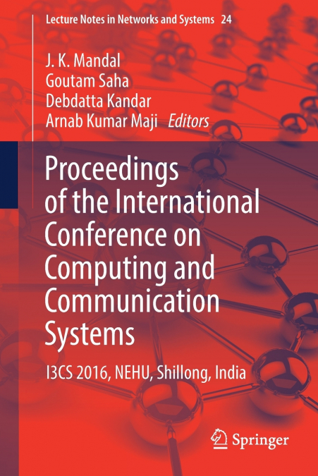 Proceedings of the International Conference on Computing and Communication Systems