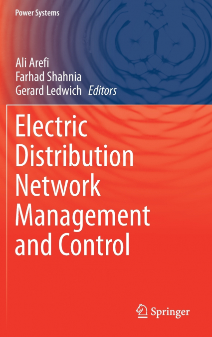 Electric Distribution Network Management and Control