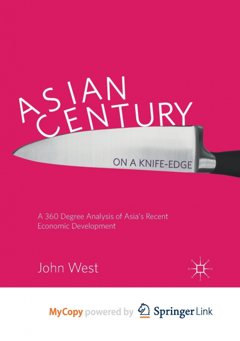 Asian Century... on a Knife-edge
