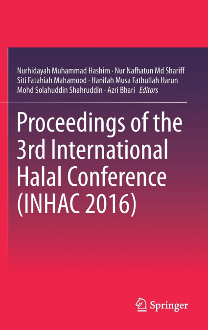 Proceedings of the 3rd International Halal Conference (INHAC 2016)