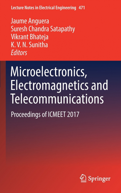 Microelectronics, Electromagnetics and Telecommunications