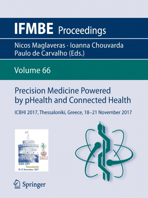Precision Medicine Powered by pHealth and Connected Health