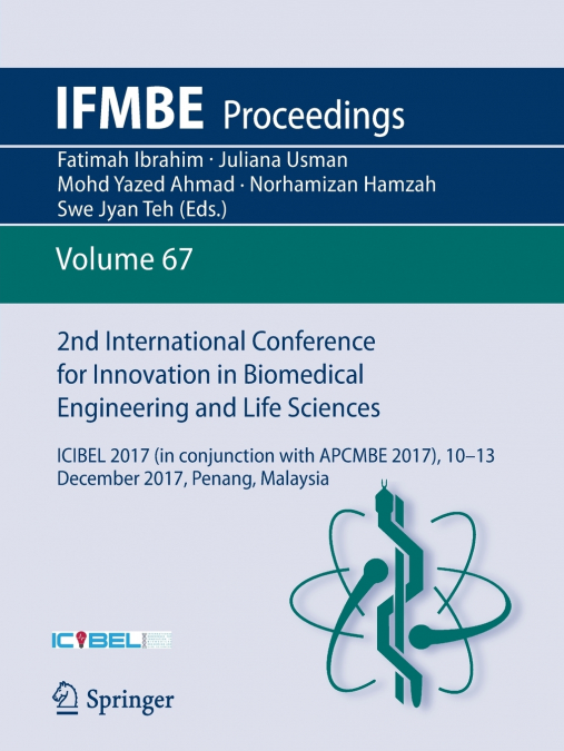 2nd International Conference for Innovation in Biomedical Engineering and Life Sciences