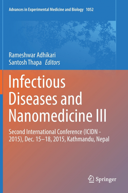 Infectious Diseases and Nanomedicine III