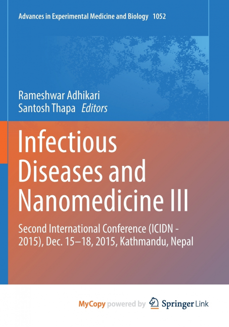 Infectious Diseases and Nanomedicine III