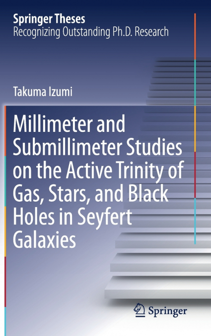 Millimeter and Submillimeter Studies on the Active Trinity of Gas, Stars, and Black Holes in Seyfert Galaxies