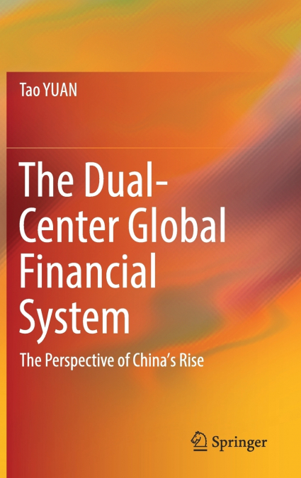 The Dual-Center Global Financial System