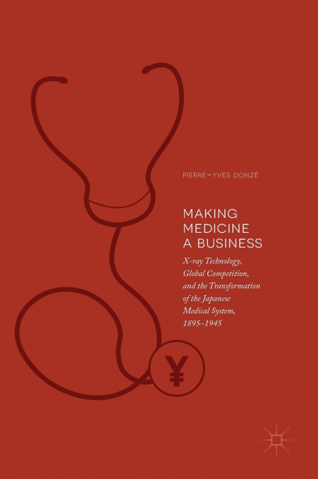 Making Medicine a Business