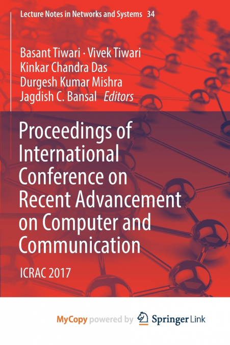 Proceedings of International Conference on Recent Advancement on Computer and Communication