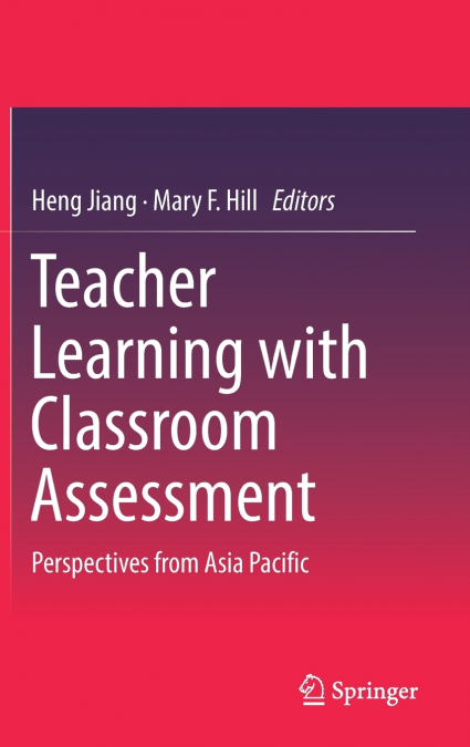 Teacher Learning with Classroom Assessment