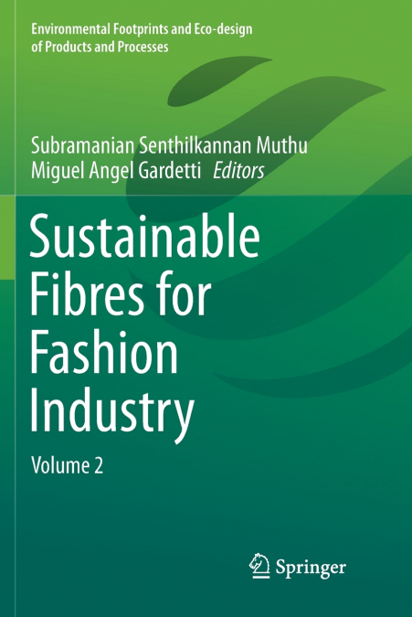 Sustainable Fibres for Fashion Industry