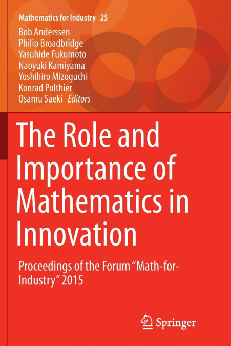 The Role and Importance of Mathematics in Innovation