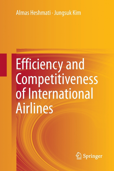Efficiency and Competitiveness of International Airlines