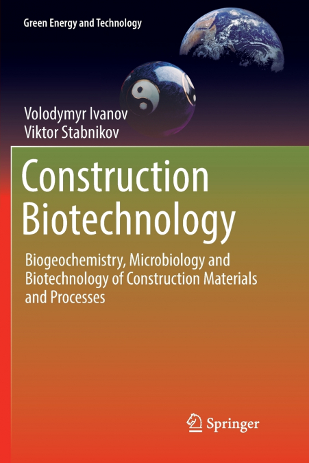 Construction Biotechnology