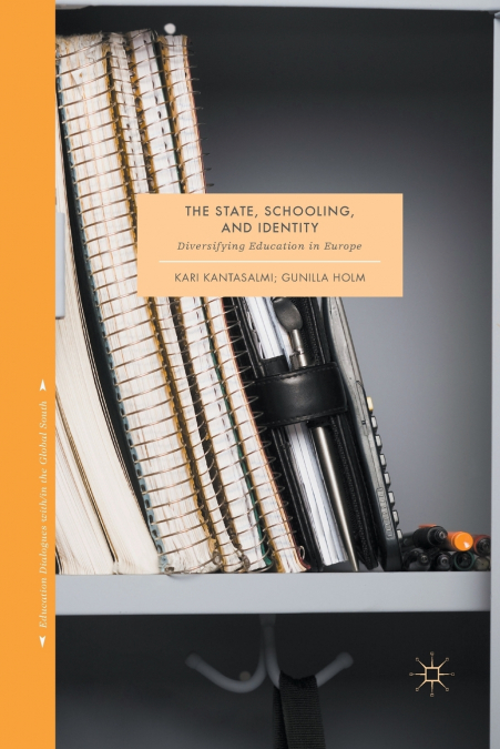 The State, Schooling and Identity