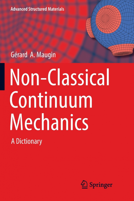 Non-Classical Continuum Mechanics