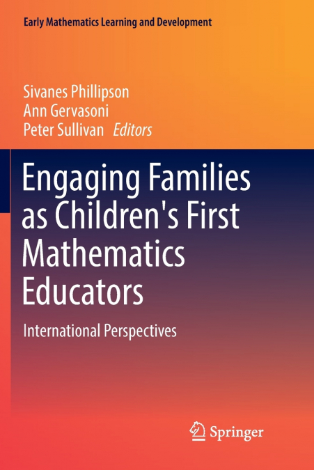 Engaging Families as Children’s First Mathematics Educators