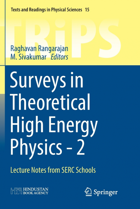 Surveys in Theoretical High Energy Physics - 2
