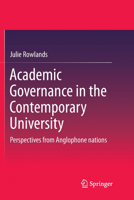 Academic Governance in the Contemporary University