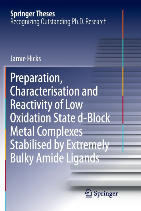 Preparation, Characterisation and Reactivity of Low Oxidation State d-Block Metal Complexes Stabilised by Extremely Bulky Amide Ligands
