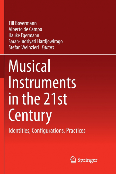 Musical Instruments in the 21st Century