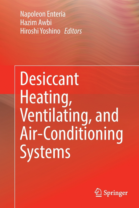 Desiccant Heating, Ventilating, and Air-Conditioning Systems