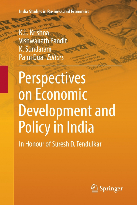 Perspectives on Economic Development and Policy in India