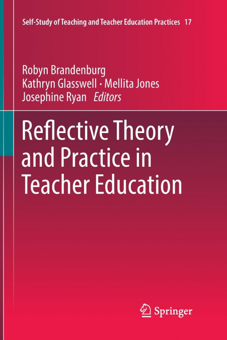 Reflective Theory and Practice in Teacher Education