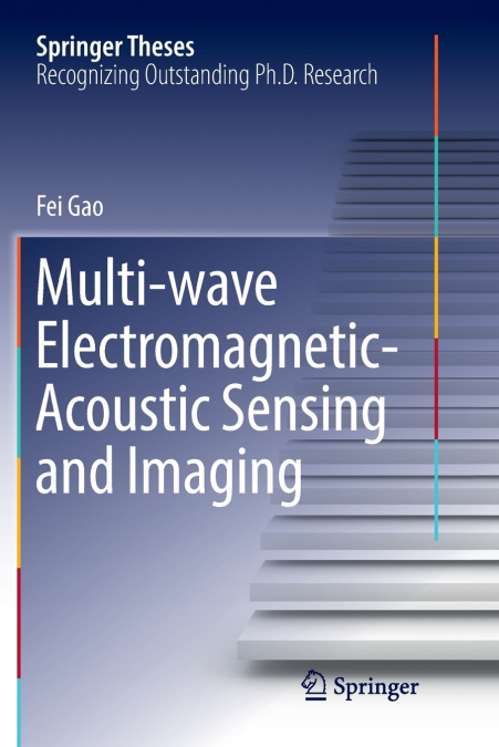 Multi-wave Electromagnetic-Acoustic Sensing and Imaging