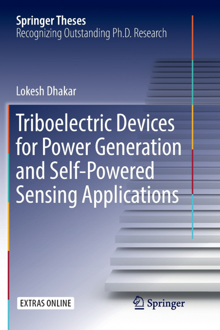 Triboelectric Devices for Power Generation and Self-Powered Sensing Applications
