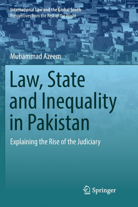 Law, State and Inequality in Pakistan