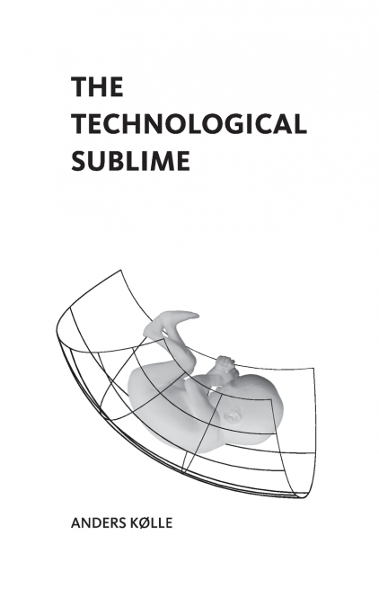 The Technological Sublime