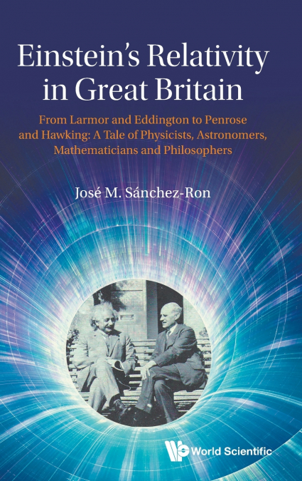 EINSTEIN’S RELATIVITY IN GREAT BRITAIN