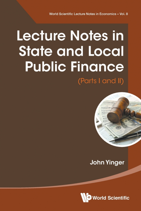 Lecture Notes in State and Local Public Finance