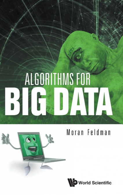 ALGORITHMS FOR BIG DATA