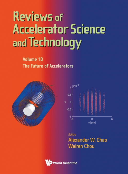 Reviews of Accelerator Science and Technology