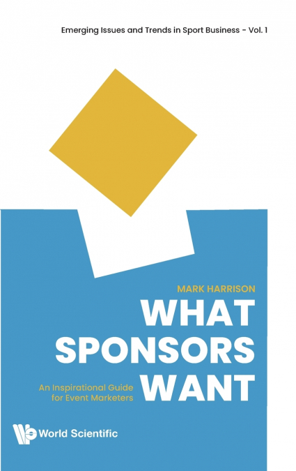 What Sponsors Want