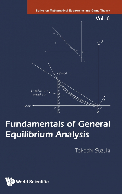 Fundamentals of General Equilibrium Analysis