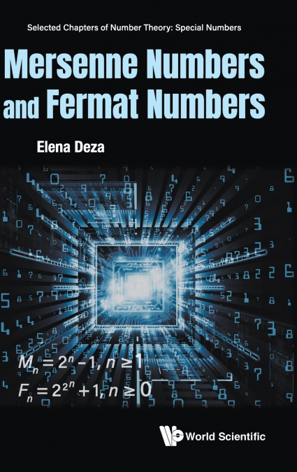Mersenne Numbers and Fermat Numbers