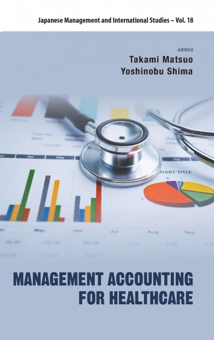 MANAGEMENT ACCOUNTING FOR HEALTHCARE