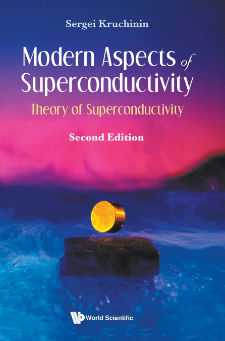 Modern Aspects of Superconductivity