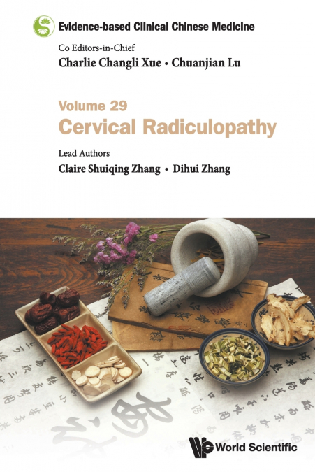 Evidence-based Clinical Chinese Medicine