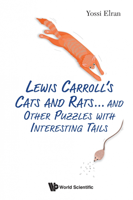 LEWIS CARROLL’S CATS AND RATS