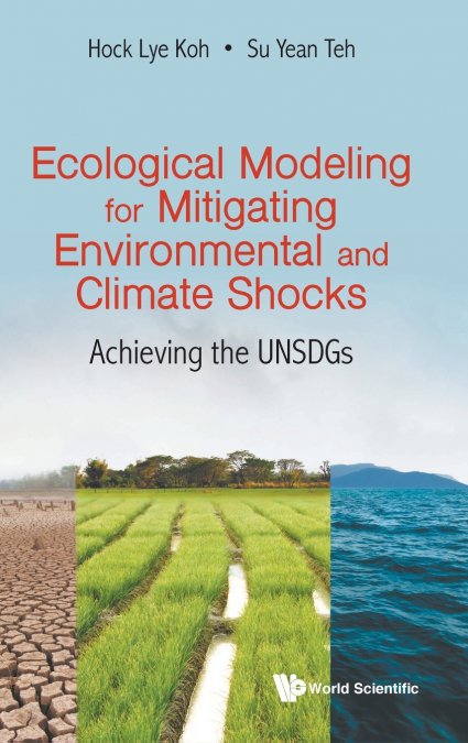 ECOLOGICAL MODEL MITIGATING ENVIRONMENTAL & CLIMATE SHOCKS