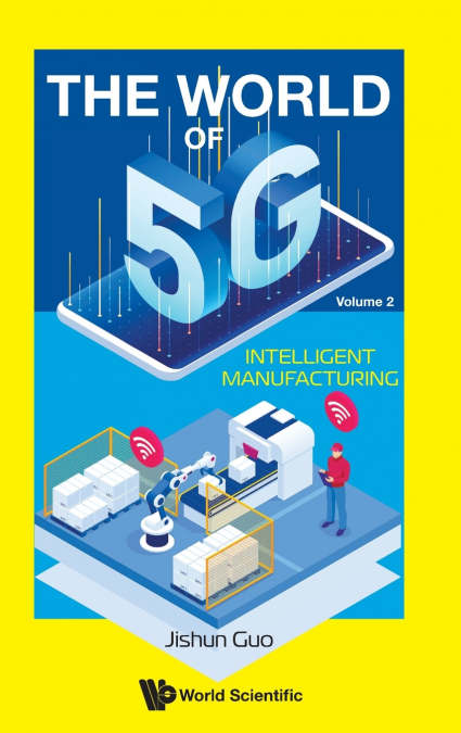 The World of 5G (In 5 Volumes)