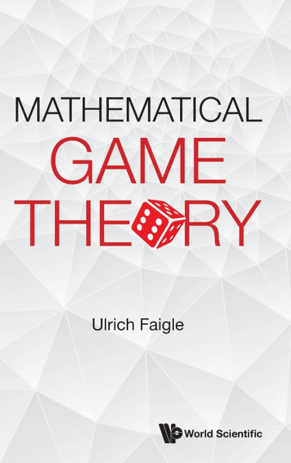 MATHEMATICAL GAME THEORY