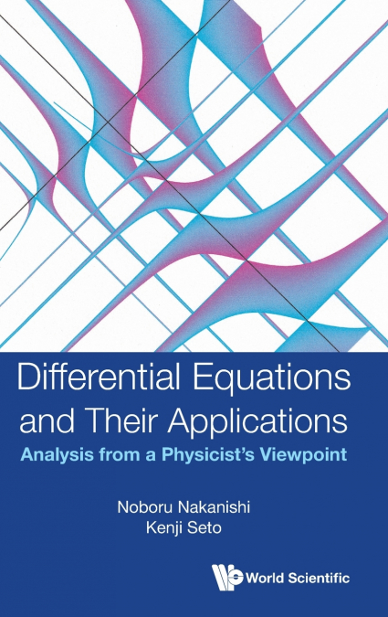 DIFFERENTIAL EQUATIONS AND THEIR APPLICATIONS