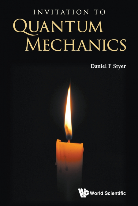 INVITATION TO QUANTUM MECHANICS
