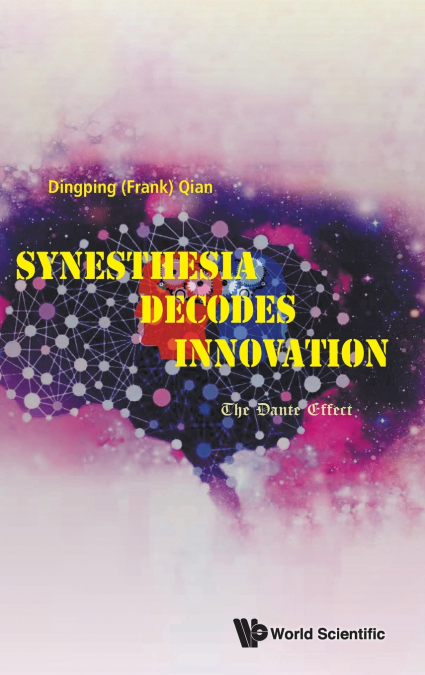 SYNESTHESIA DECODES INNOVATION
