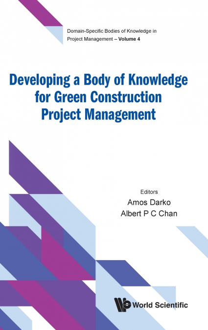 DEVELOPING BODY KNOWLEDGE GREEN CONSTRUCT PROJECT MANAGEMENT